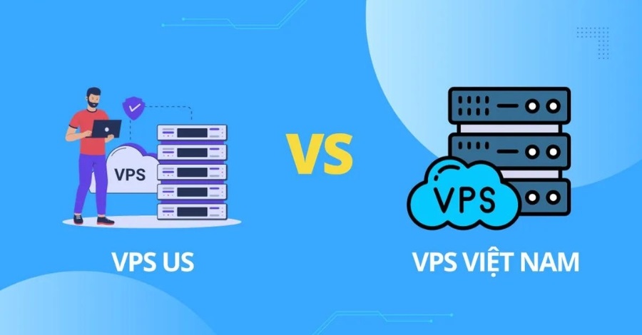 nên thuê vps us hay vps việt nam