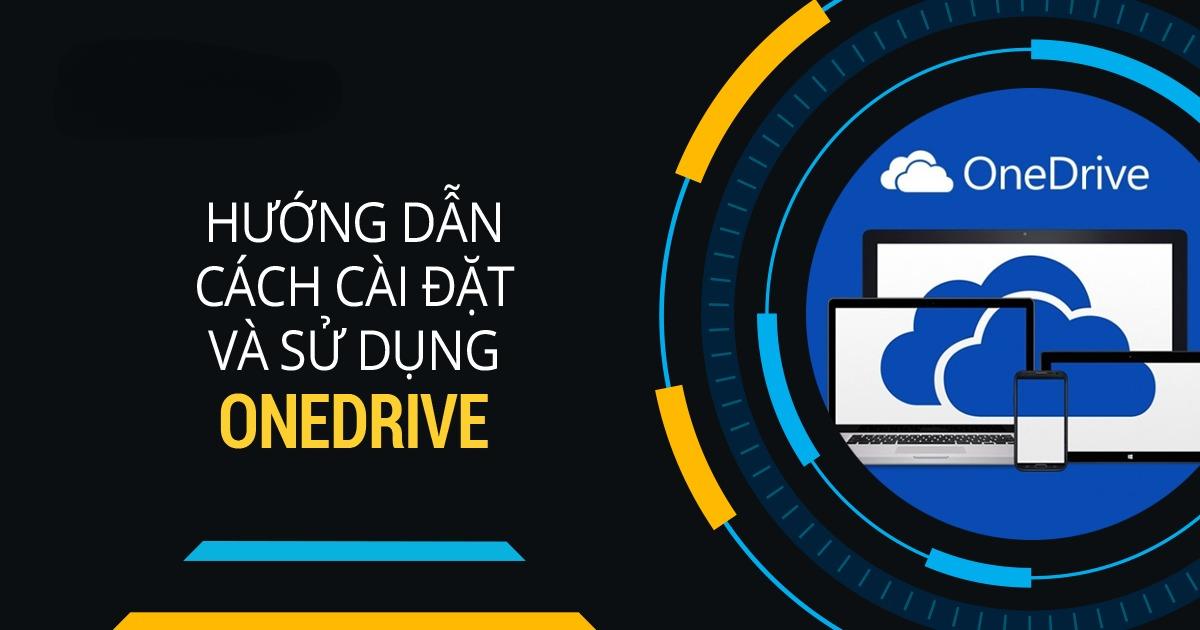 hướng dẫn sử dụng onedrive