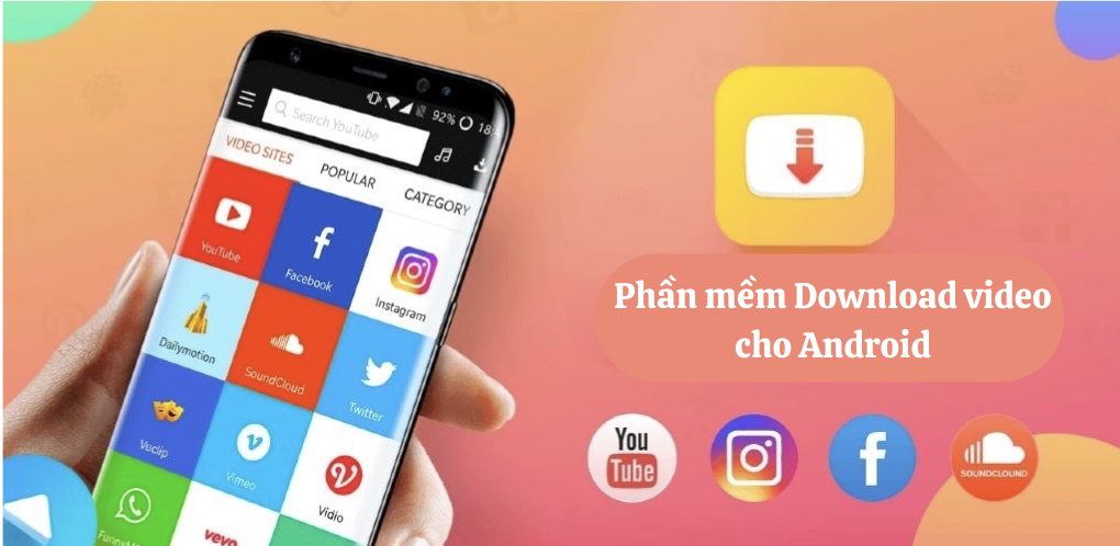 Phần mềm download video cho Android