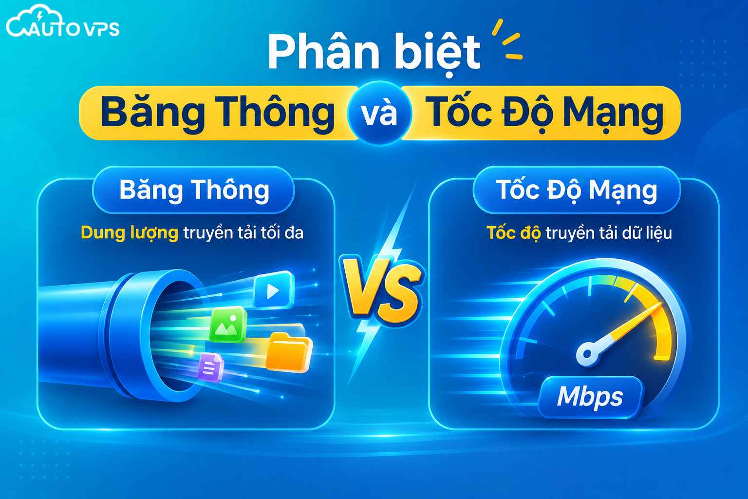 Phân biệt băng thông và tốc độ mạng