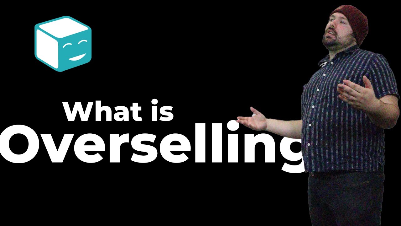 Overselling là gì?