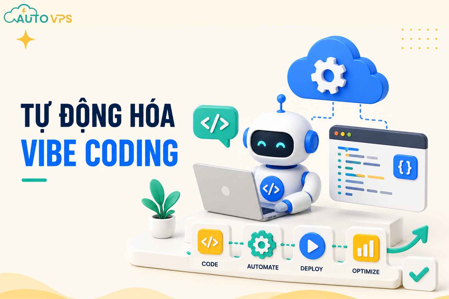 Tự Động Hóa Vibe Coding