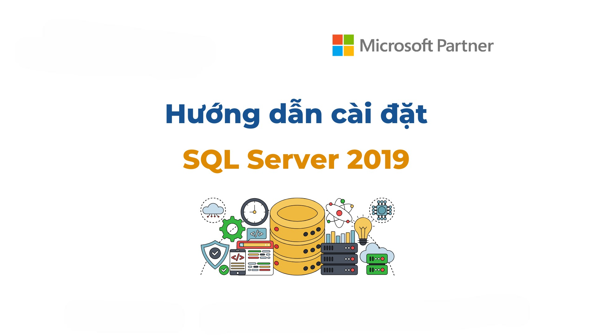 Khám phá hướng dẫn cài đặt SQL Server 2019