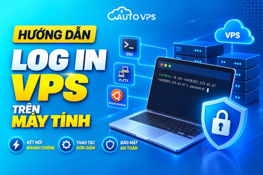 Cách Đăng Nhập VPS Trên Máy Tính: Hướng Dẫn SSH & Remote Desktop (Windows/macOS)