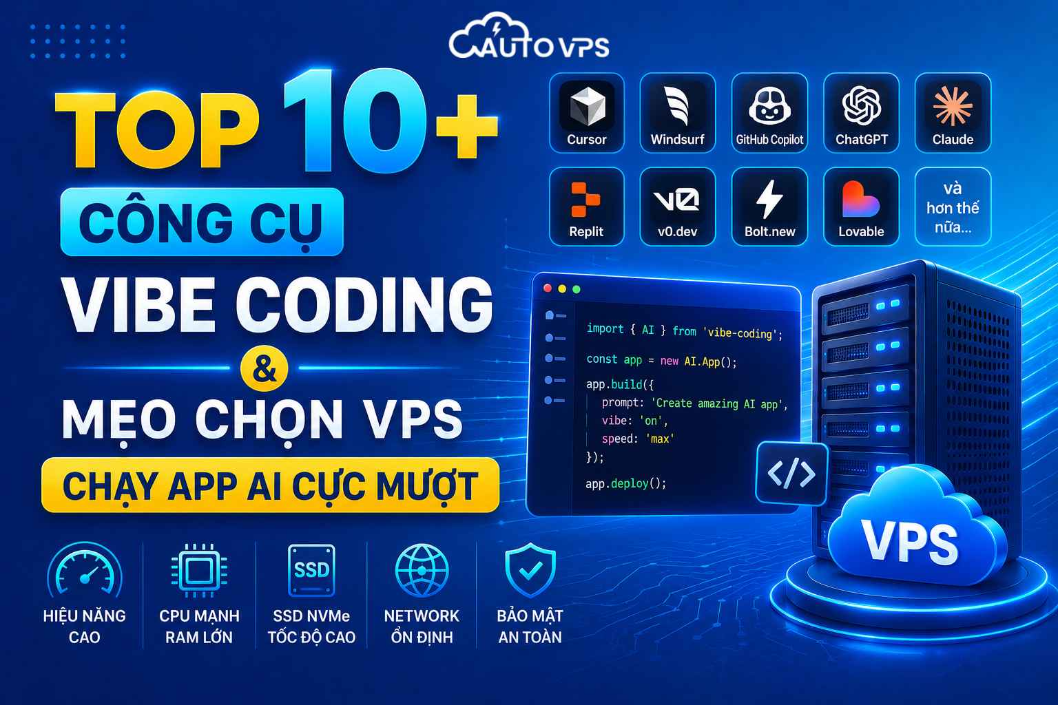 Công Cụ Vibe Coding