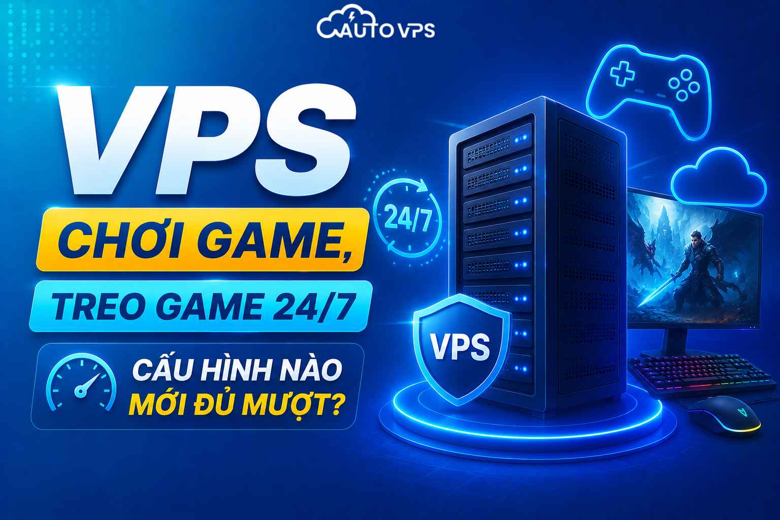 vps treo game chơi game