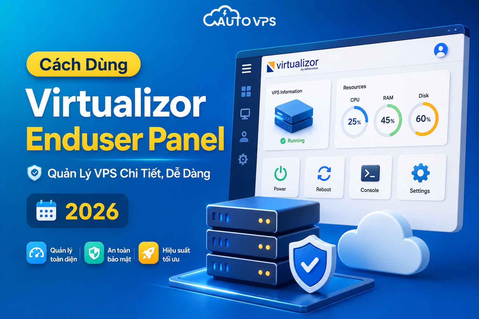 Cách Dùng Virtualizor Enduser Panel Quản Lý VPS Chi Tiết, Dễ Dàng 2026