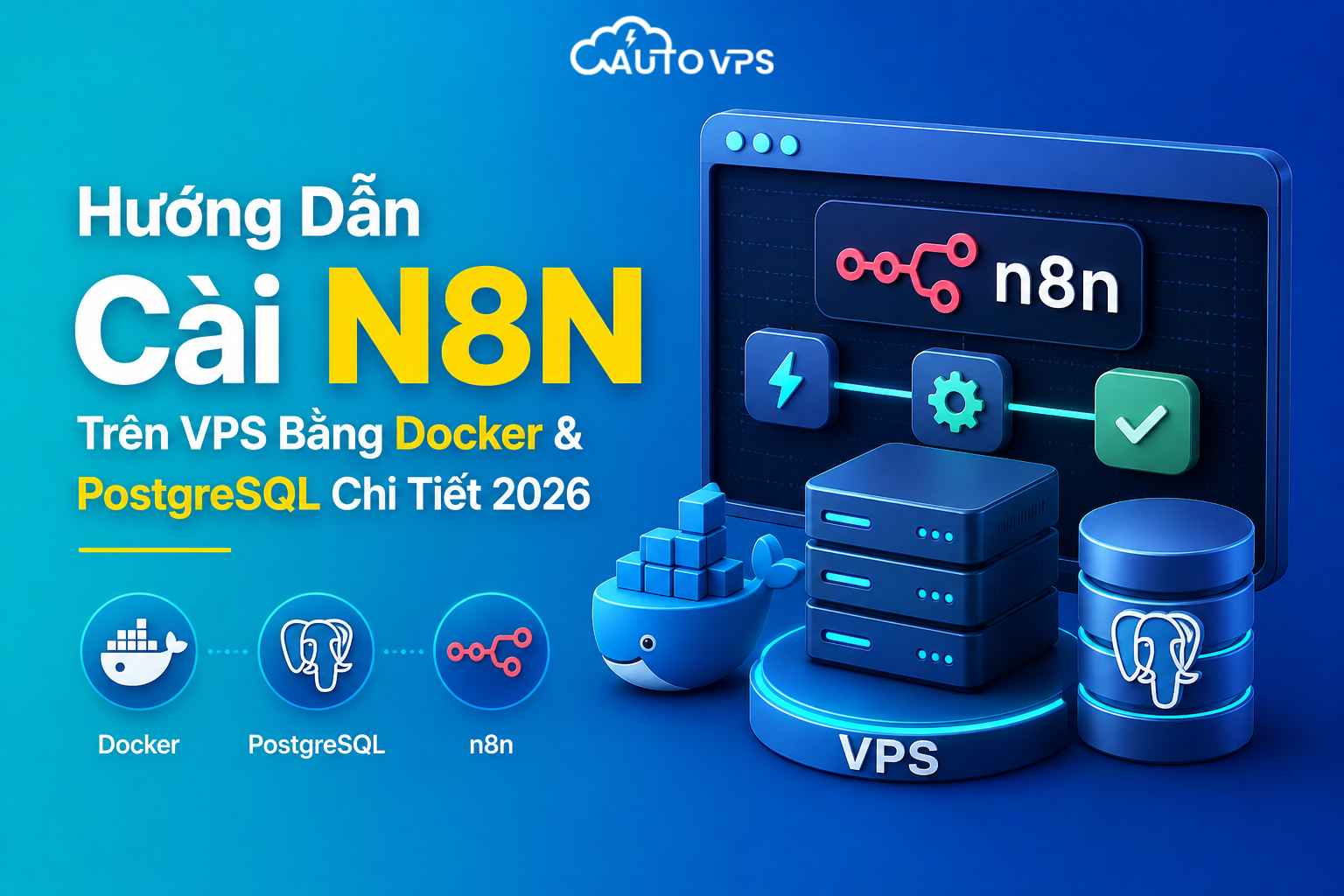 Cài N8N Trên VPS Bằng Docker
