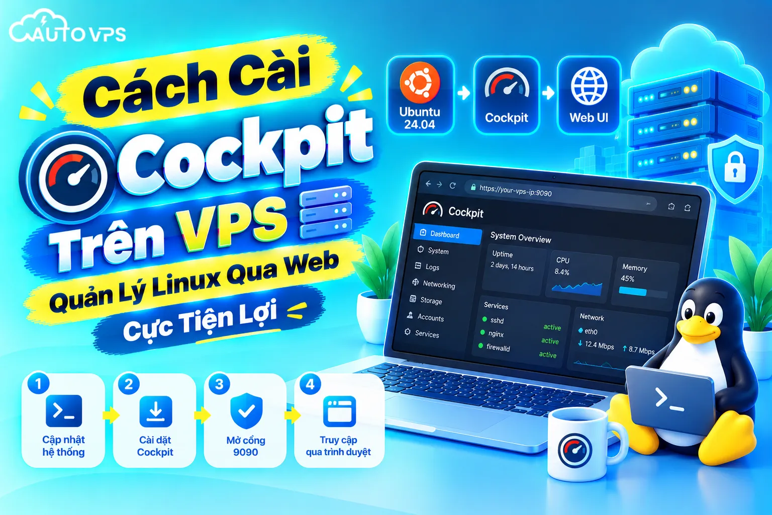 Cách Cài Cockpit Trên VPS Quản Lý Linux Qua Web Cực Tiện Lợi