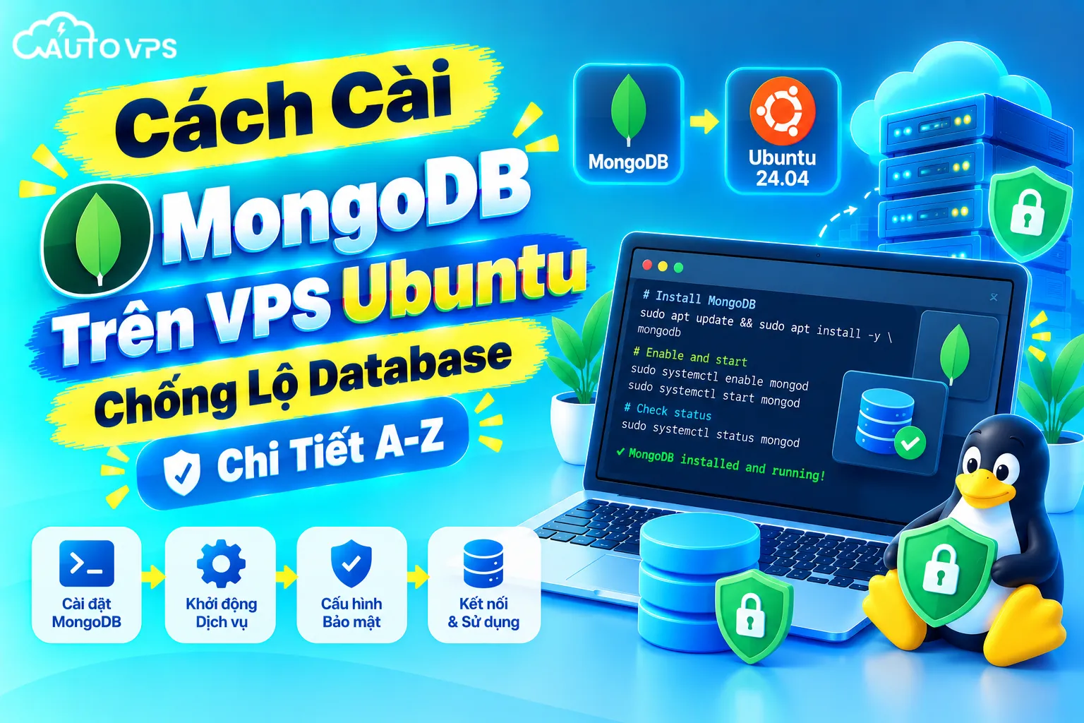 Cách Cài MongoDB Trên VPS Ubuntu Chống Lộ Database Chi Tiết A-Z