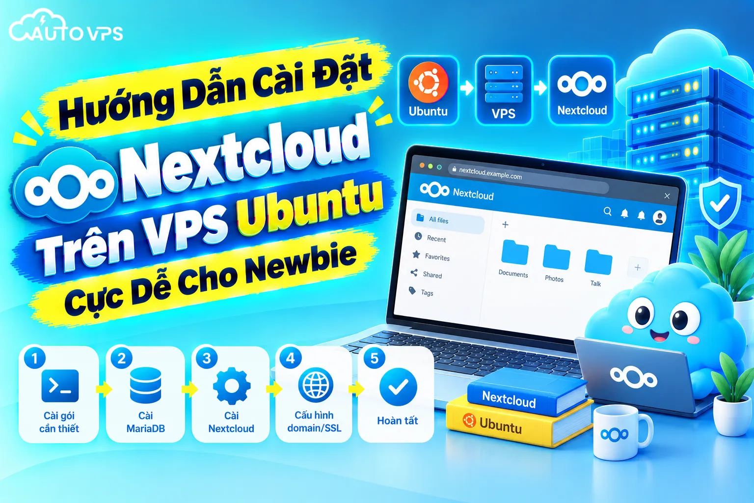 Cài Đặt Nextcloud Trên VPS Ubuntu
